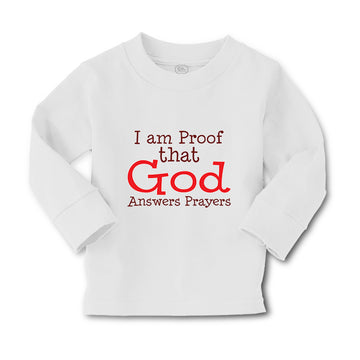 Baby Clothes I Am Proof That God Answers Prayers Christian Boy & Girl Clothes