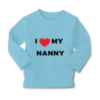 Baby Clothes I Love Heart My Nanny Grandmother Grandma Boy & Girl Clothes Cotton - Cute Rascals