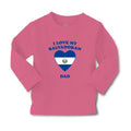 Baby Clothes I Love My Salvadoran Dad Countries Boy & Girl Clothes Cotton