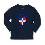Baby Clothes I Love My Dominican Dad Countries Boy & Girl Clothes Cotton - Cute Rascals
