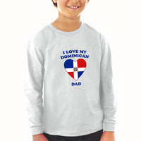 Baby Clothes I Love My Dominican Dad Countries Boy & Girl Clothes Cotton - Cute Rascals