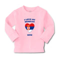 Baby Clothes I Love My Serbian Mom Countries Boy & Girl Clothes Cotton