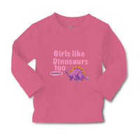 Baby Clothes Girls like Dinosaurs Too Dinosaurus Dino Trex Boy & Girl Clothes - Cute Rascals