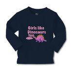 Baby Clothes Girls like Dinosaurs Too Dinosaurus Dino Trex Boy & Girl Clothes - Cute Rascals