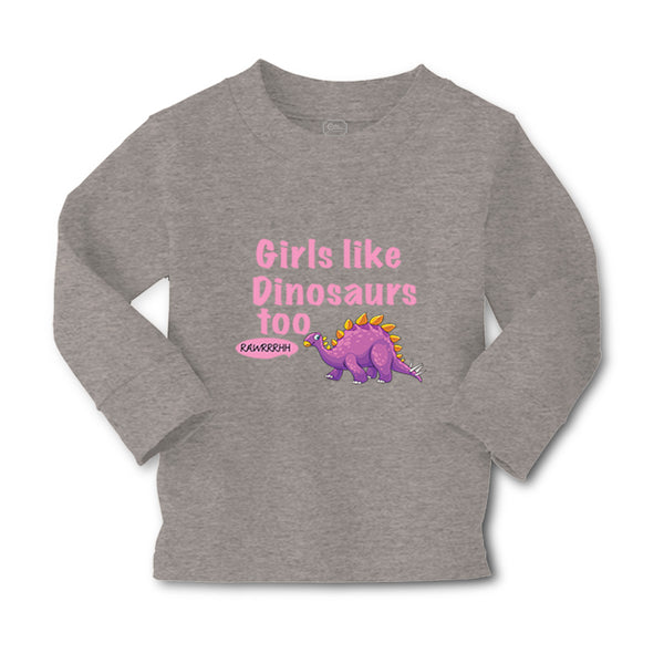 Baby Clothes Girls like Dinosaurs Too Dinosaurus Dino Trex Boy & Girl Clothes - Cute Rascals