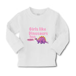 Baby Clothes Girls like Dinosaurs Too Dinosaurus Dino Trex Boy & Girl Clothes - Cute Rascals