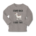 Baby Clothes Stand Back I Goat This Funny Farm Boy & Girl Clothes Cotton