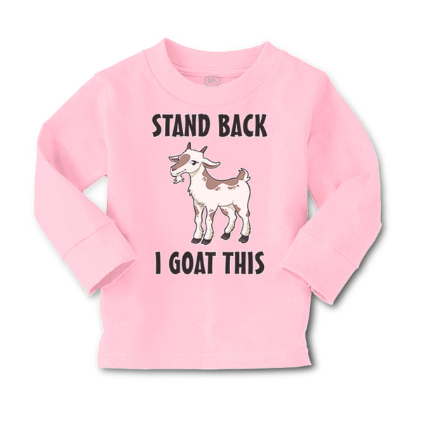 Baby Clothes Stand Back I Goat This Funny Farm Boy & Girl Clothes Cotton - Cute Rascals