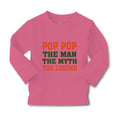 Baby Clothes Pop Pop The Man The Myth The Legend Grandpa Grandfather Cotton