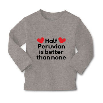 Baby Clothes Half Peruvian Is Better than None Boy & Girl Clothes Cotton
