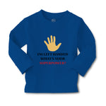 Baby Clothes I'M Left Handed What's Your Excuse Funny Humor Boy & Girl Clothes - Cute Rascals