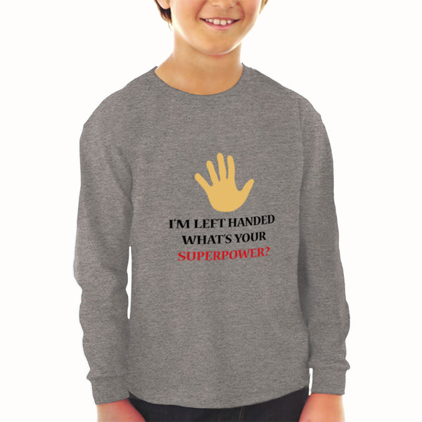 Baby Clothes I'M Left Handed What's Your Excuse Funny Humor Boy & Girl Clothes - Cute Rascals