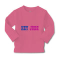 Baby Clothes Hey Jude Funny Humor Boy & Girl Clothes Cotton