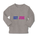 Baby Clothes Hey Jude Funny Humor Boy & Girl Clothes Cotton - Cute Rascals