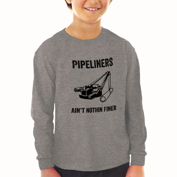 Baby Clothes Pipelines Aren'T Nothing Finer Funny Humor Boy & Girl Clothes - Cute Rascals