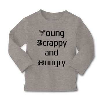 Baby Clothes Young Scrappy and Hungry Funny Humor Boy & Girl Clothes Cotton