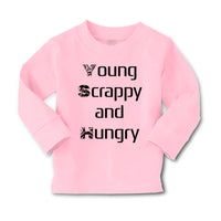 Baby Clothes Young Scrappy and Hungry Funny Humor Boy & Girl Clothes Cotton - Cute Rascals