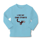 Baby Clothes I Do My Own Stunts Style B Funny Humor Boy & Girl Clothes Cotton - Cute Rascals