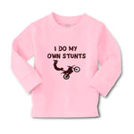 Baby Clothes I Do My Own Stunts Style B Funny Humor Boy & Girl Clothes Cotton - Cute Rascals