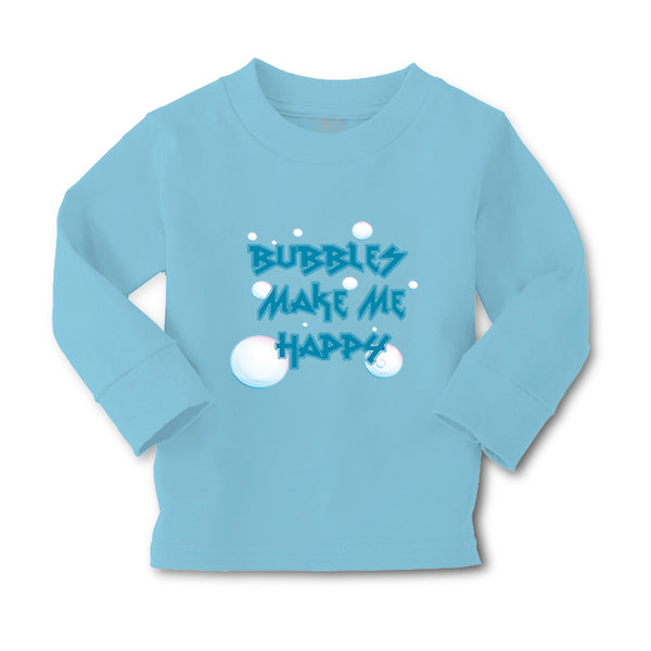 Baby Clothes Bubbles Make Me Happy Funny Humor Boy & Girl Clothes Cotton - Cute Rascals