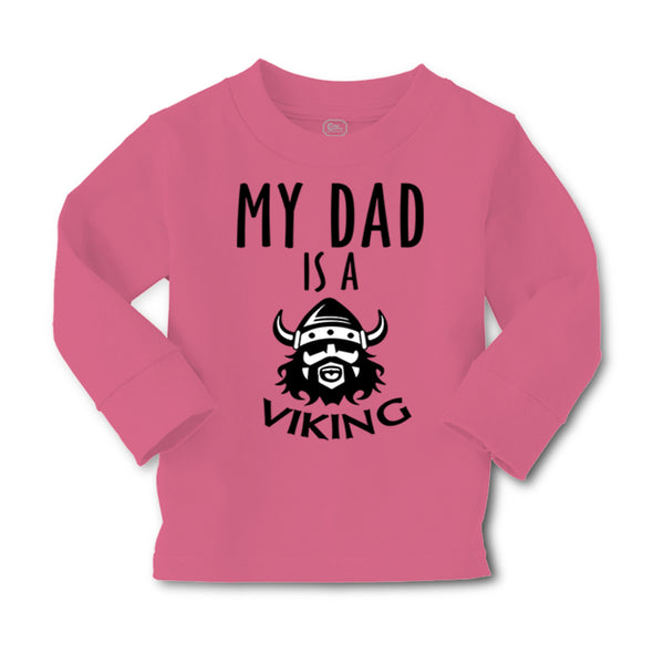 Baby Clothes My Dad Is A Viking Valhalla Dad Father's Day Boy & Girl Clothes - Cute Rascals