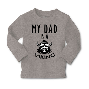 Baby Clothes My Dad Is A Viking Valhalla Dad Father's Day Boy & Girl Clothes