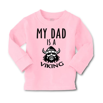 Baby Clothes My Dad Is A Viking Valhalla Dad Father's Day Boy & Girl Clothes