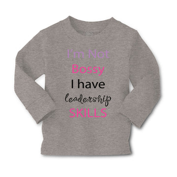 Baby Clothes I'M Not Bossy Have Leadership Skills Funny Humor Boy & Girl Clothes