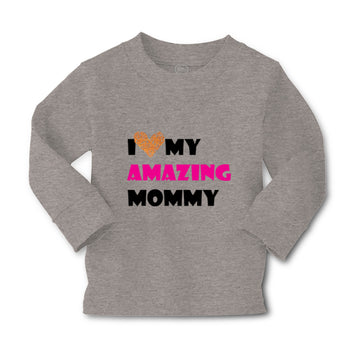 Baby Clothes I Love My Amazing Mommy Funny Boy & Girl Clothes Cotton