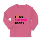 Baby Clothes I Love My Amazing Daddy Dad Father's Day Boy & Girl Clothes Cotton - Cute Rascals