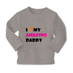 Baby Clothes I Love My Amazing Daddy Dad Father's Day Boy & Girl Clothes Cotton - Cute Rascals
