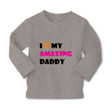 Baby Clothes I Love My Amazing Daddy Dad Father's Day Boy & Girl Clothes Cotton