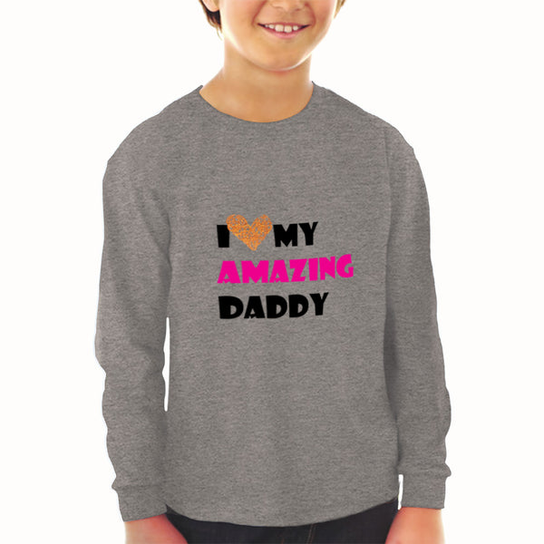Baby Clothes I Love My Amazing Daddy Dad Father's Day Boy & Girl Clothes Cotton - Cute Rascals