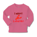 Baby Clothes A Red Lobster I Want Lobster Ocean Sea Life Boy & Girl Clothes