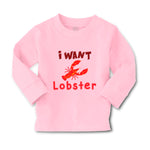 Baby Clothes A Red Lobster I Want Lobster Ocean Sea Life Boy & Girl Clothes - Cute Rascals