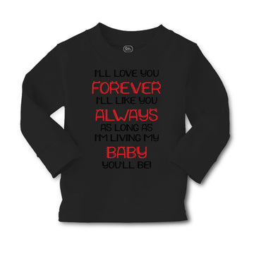 Baby Clothes I'Ll Love You Forever I'Ll like You Always Funny Humor Cotton