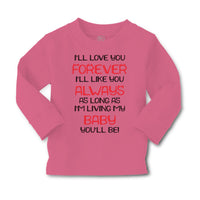 Baby Clothes I'Ll Love You Forever I'Ll like You Always Funny Humor Cotton - Cute Rascals