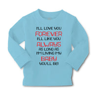Baby Clothes I'Ll Love You Forever I'Ll like You Always Funny Humor Cotton - Cute Rascals