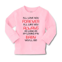 Baby Clothes I'Ll Love You Forever I'Ll like You Always Funny Humor Cotton - Cute Rascals