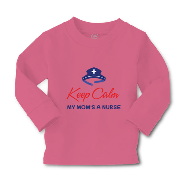 Baby Clothes Keep Calm My Mom Is A Nurse Mom Mothers Day Style B Cotton - Cute Rascals