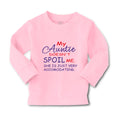 Baby Clothes My Auntie Doesn'T T Spoil Me She Is Accommodating Cotton