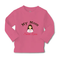Baby Clothes My Mom Saves Lives Doctor Nurse Mom Mothers Day Boy & Girl Clothes - Cute Rascals