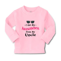 Baby Clothes I Get My Awesomeness from My Uncle Style A Boy & Girl Clothes - Cute Rascals