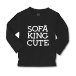 Baby Clothes Sofa King Cute Funny Humor A Boy & Girl Clothes Cotton - Cute Rascals