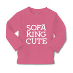 Baby Clothes Sofa King Cute Funny Humor A Boy & Girl Clothes Cotton - Cute Rascals