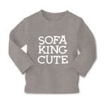 Baby Clothes Sofa King Cute Funny Humor A Boy & Girl Clothes Cotton - Cute Rascals