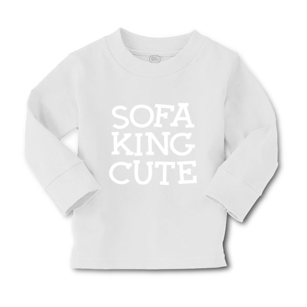 Baby Clothes Sofa King Cute Funny Humor A Boy & Girl Clothes Cotton - Cute Rascals