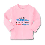 Baby Clothes Yes I'M Bilingual Can Cry in Both English & Spanish Baby Cotton - Cute Rascals