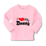 Baby Clothes I Love My Daddy Dad Father's Day Style C Boy & Girl Clothes Cotton - Cute Rascals