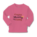 Baby Clothes Mommy Will You Marry My Daddy Mom Mothers Day Boy & Girl Clothes
